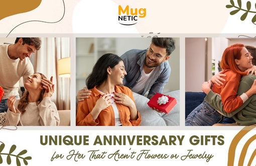 Unique Anniversary Gifts for Her That Aren’t Flowers or Jewelry
