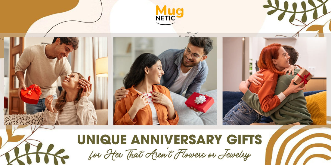 Unique Anniversary Gifts for Her That Aren’t Flowers or Jewelry
