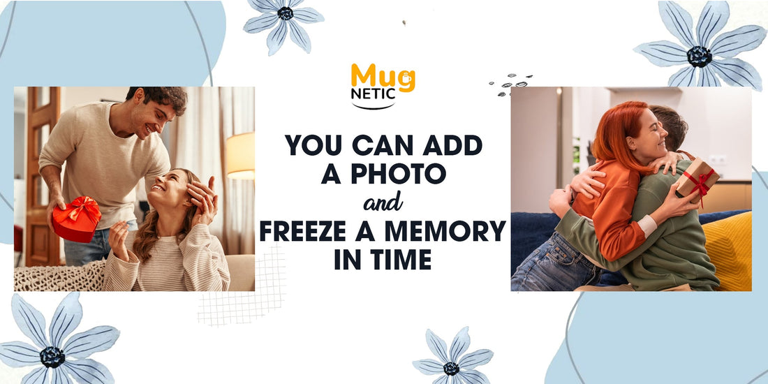 You Can Add a Photo and Freeze a Memory in Time