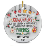 Personalized Ornament 3D Inflated Effect Coworker Custom Coworkers