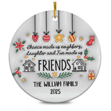 Personalized Neighbor Gifts Friend Ornament 3D Inflated Effect