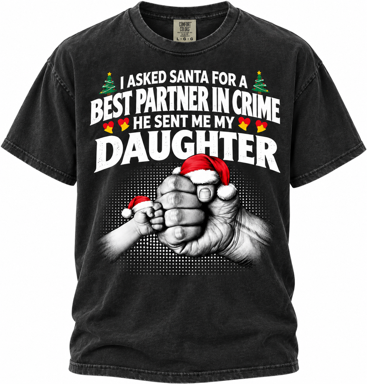 I Asked Santa Best Friend Daughter Funny T Shirt Christmas Gift