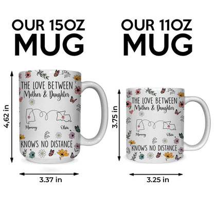 Personalized Custom Map Distance Effect Mom And Daughter Coffee Mug 11Oz 15Oz