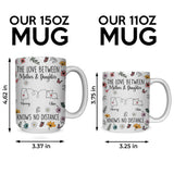 Personalized Custom Map Distance Effect Mom And Daughter Coffee Mug 11Oz 15Oz
