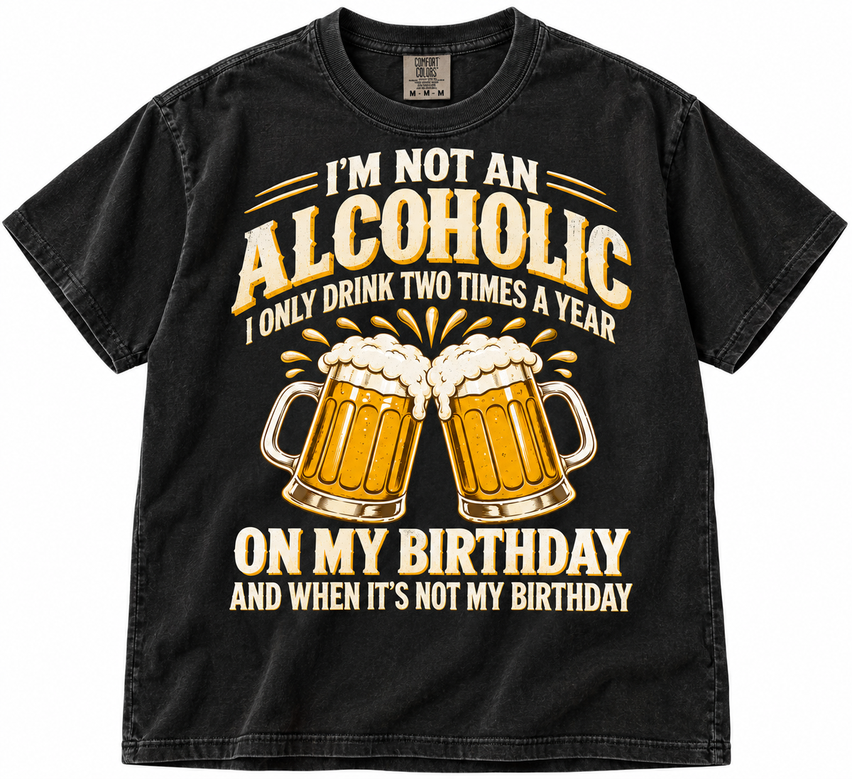 I'm Not An Alchoholic Funny T Shirt