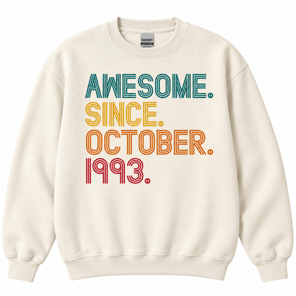 October T Shirt Birthday Awesome Since... | Any Year