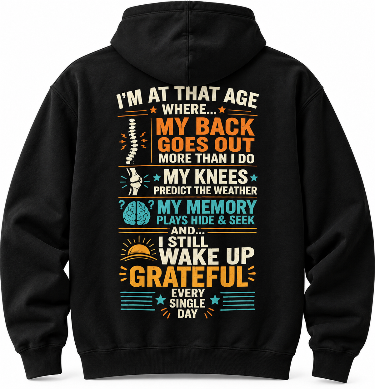 I'm At Age Where ... My Back