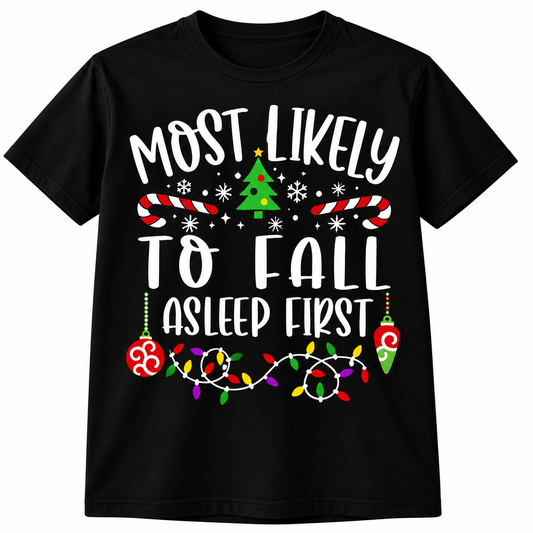 Most Likely 'CUSTOM'...  Family Funny Christmas T Shirt