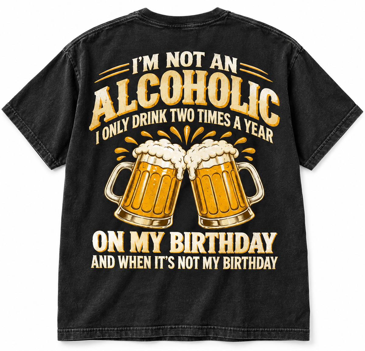 I'm Not An Alchoholic | Funny T Shirt