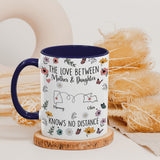 Personalized Custom Map Distance Effect Mom And Daughter Coffee Mug 11Oz 15Oz