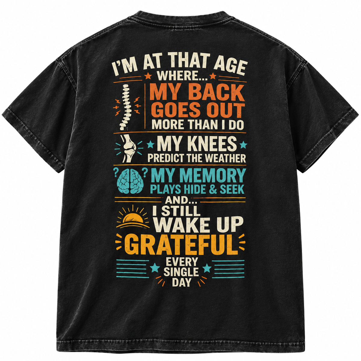 I'm At Age Where ... My Back