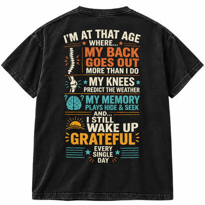 I'm At Age Where ... My Back