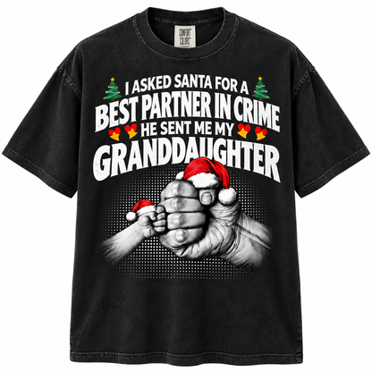 I Asked Santa Best Partner In Crime Granddaughter Funny T Shirt Christmas Gift