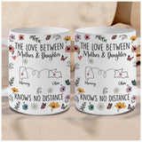 Personalized Custom Map Distance Effect Mom And Daughter Coffee Mug 11Oz 15Oz