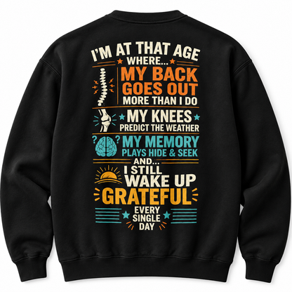I'm At Age Where ... My Back