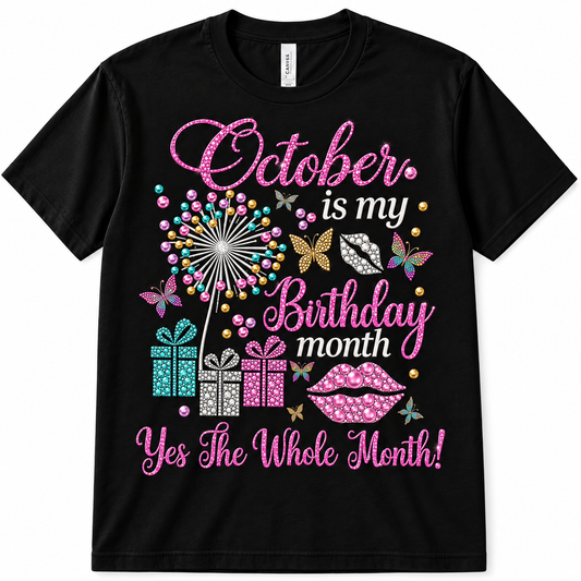 October T Shirt Birthday Whole Month Color