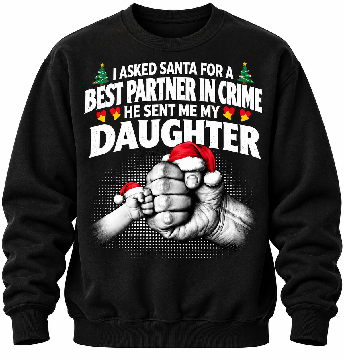 I Asked Santa Best Friend Daughter Funny T Shirt Christmas Gift
