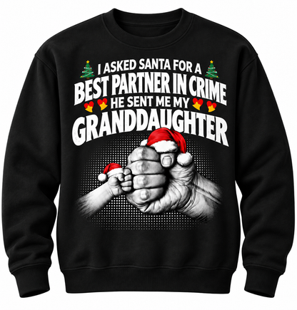 I Asked Santa Best Partner In Crime Granddaughter Funny T Shirt Christmas Gift