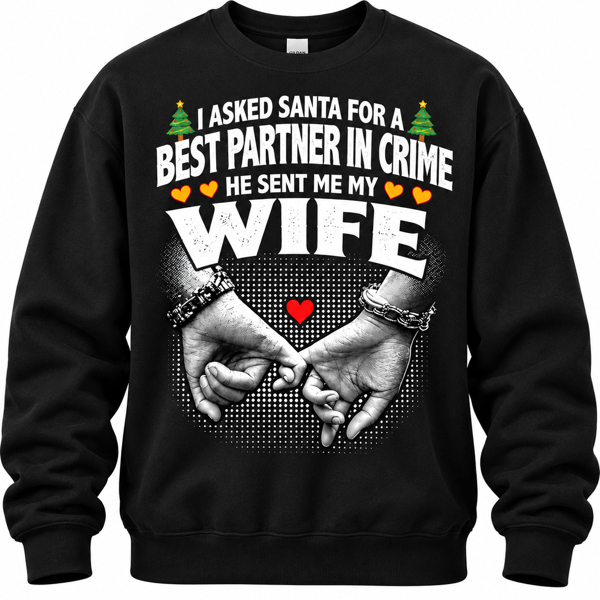 I Asked Santa Best Partner In Crime Wife Funny T Shirt Christmas Gift