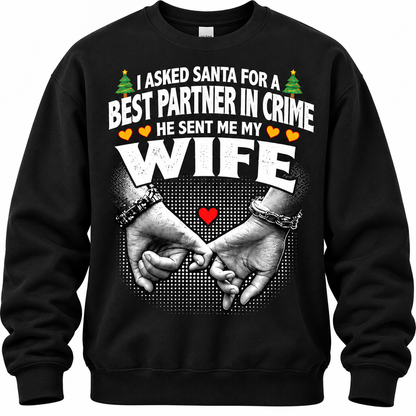 I Asked Santa Best Partner In Crime Wife Funny T Shirt Christmas Gift