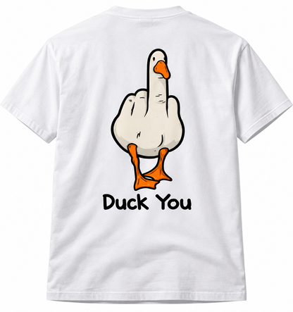 Duck You Funny T Shirt