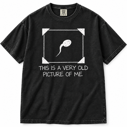 My Very Old Me