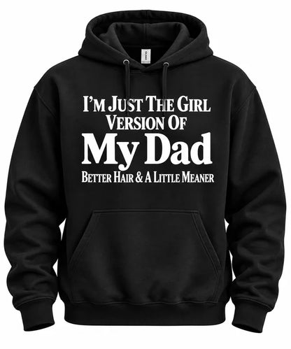 Just The Girl Version Of My Dad Funny T Shirt Christmas Gift