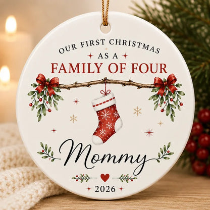 Our First Christmas As A Family Of Four | Set Of Custom Ceramic Ornaments Family - Dad - Mom - Brother/Sister-Baby