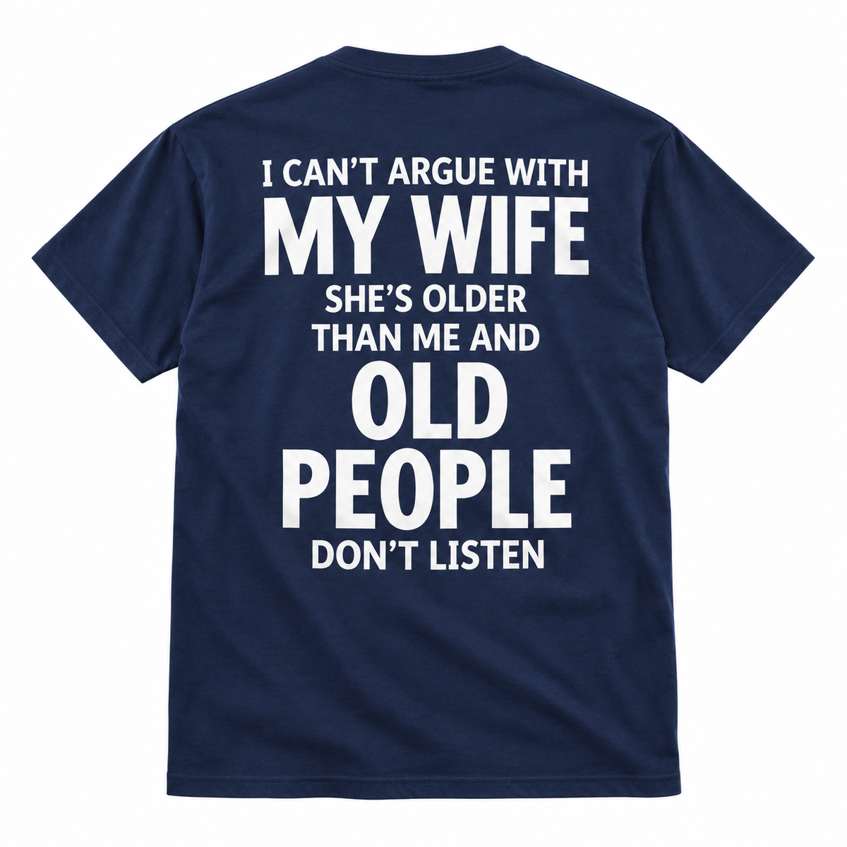 Funny Husband Shirt – I Can’t Argue With My Wife