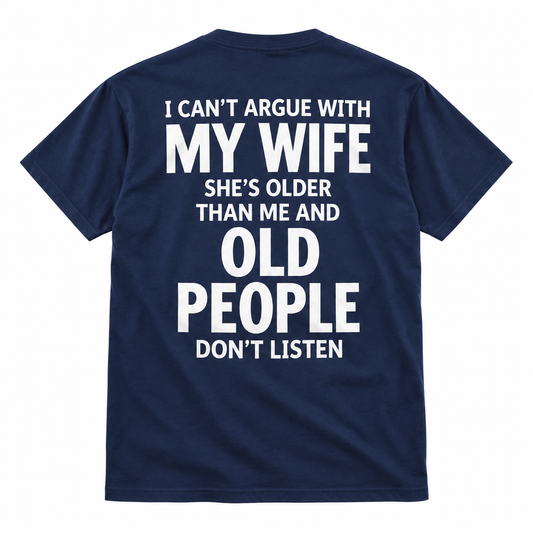 Funny Husband Shirt – I Can’t Argue With My Wife