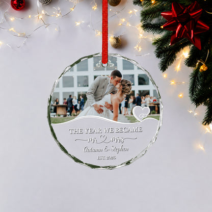 The Year We Became Mr&Mrs Custom Image Glass Xmas Ornament 2026
