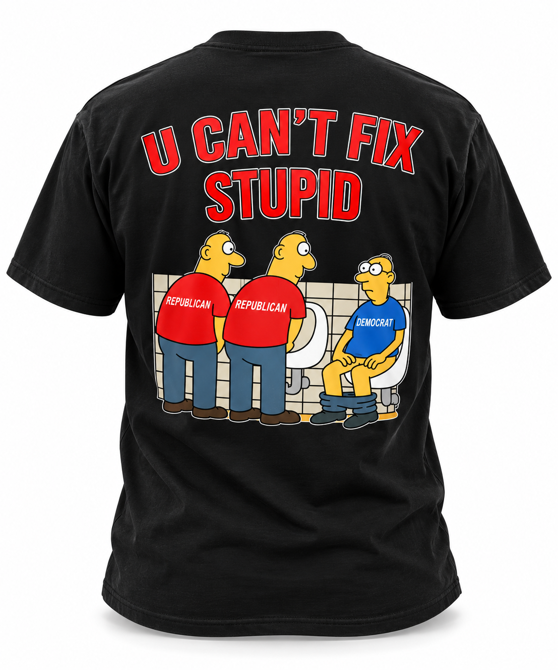 U Can't Fix Stupid