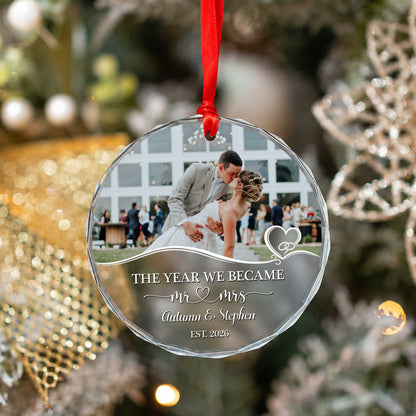 The Year We Became Mr&Mrs Custom Image Glass Xmas Ornament 2026