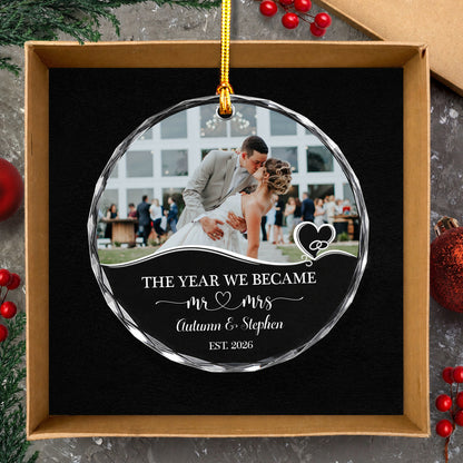 The Year We Became Mr&Mrs Custom Image Glass Xmas Ornament 2026