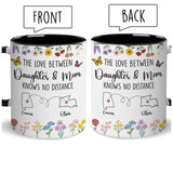 Personalized Daughter And Mom Custom Map Distance Effect Coffee Mug