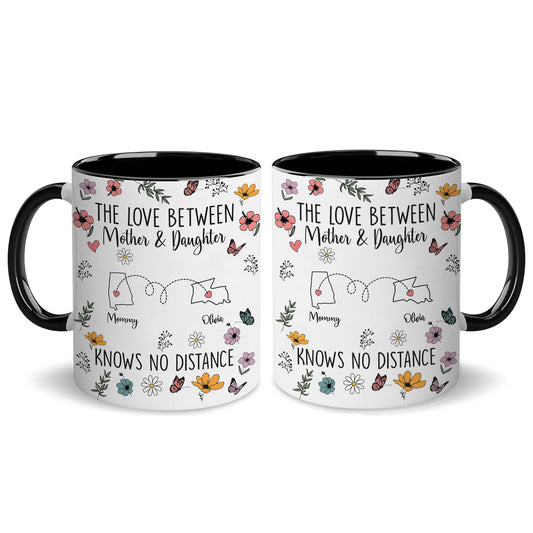 Personalized Custom Map Distance Effect Mom And Daughter Coffee Mug 11Oz 15Oz