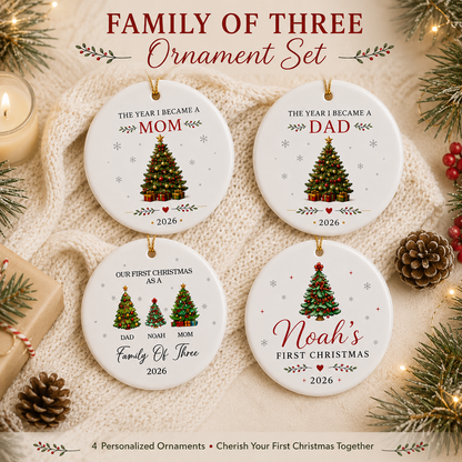 Our First Christmas As A Family Of Three | Set Of 4 Custom Name Ceramic Ornaments Family - Dad - Mom - Baby